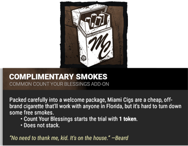 Complimentary Smokes