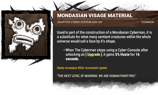 mondasian visage material