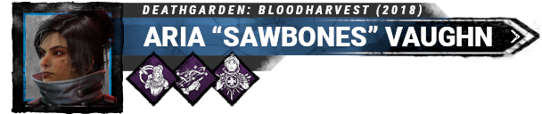 Aria "Sawbones" Vaughn Aria "Sawbones" Vaughn
